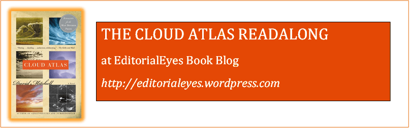 The Cloud Atlas Readalong with Dee at EditorialEyes
